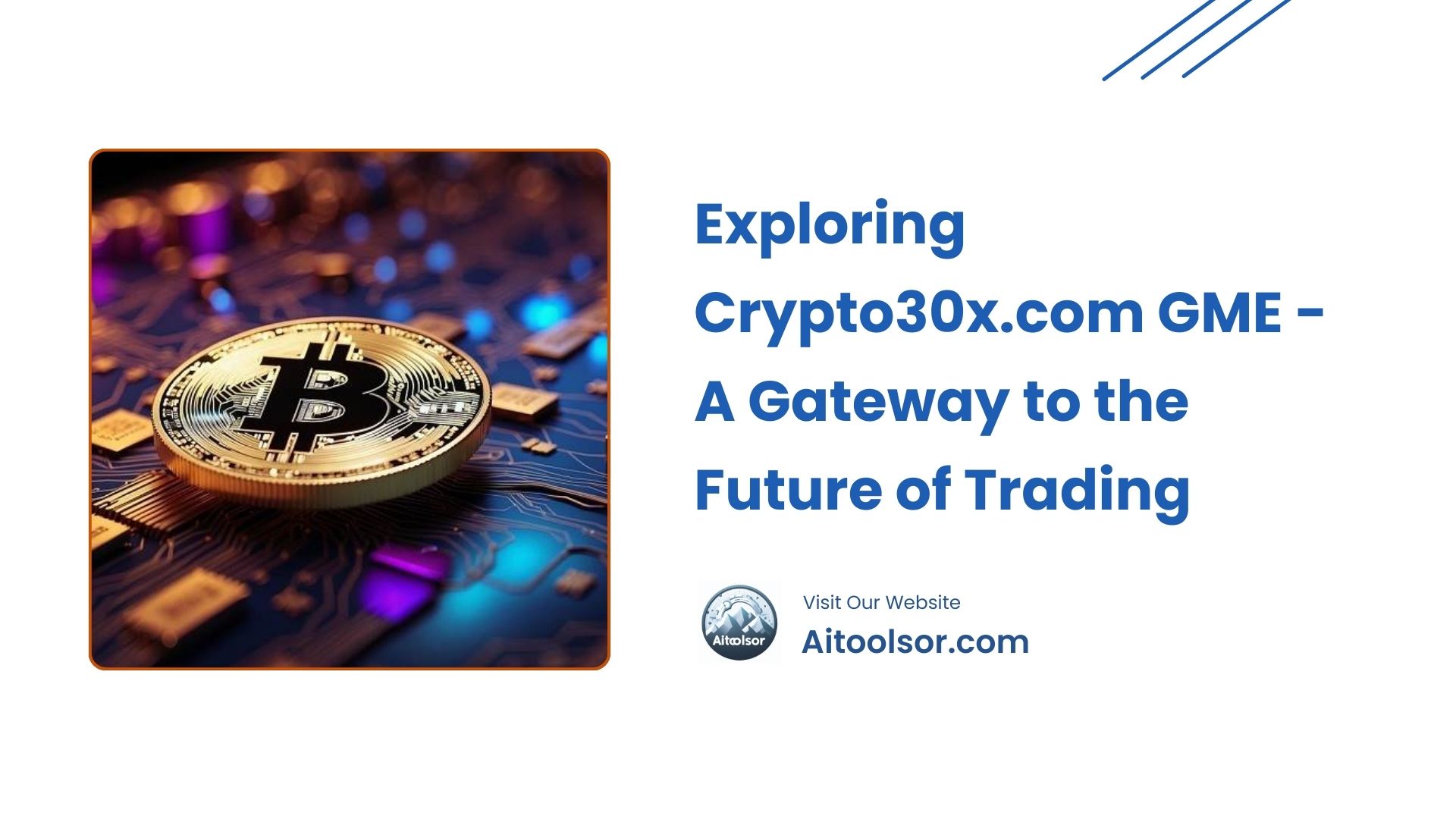 Exploring Crypto30x.com GME - A Gateway to the Future of Trading 12 Crypto30x.com GME