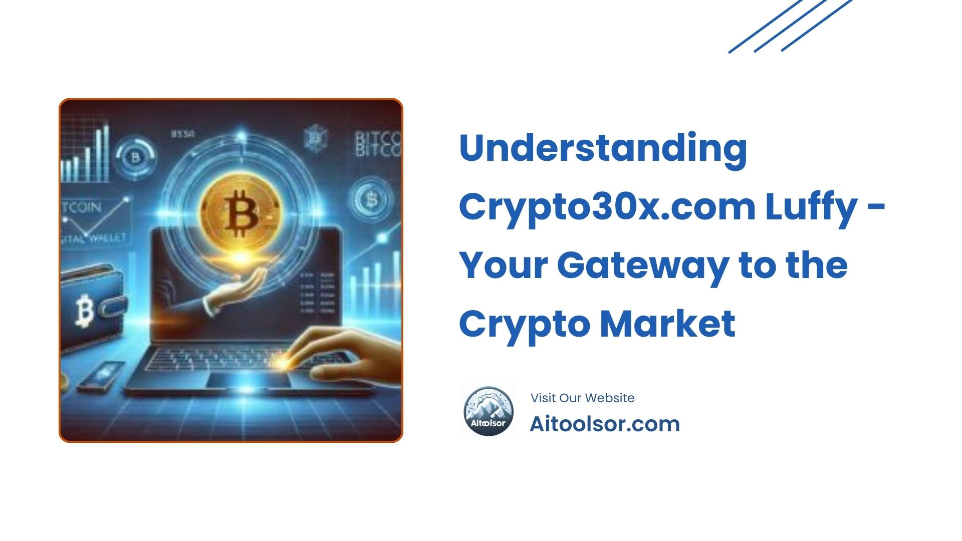 Understanding Crypto30x.com Luffy - Your Gateway to the Crypto Market 13 crypto30x.com luffy